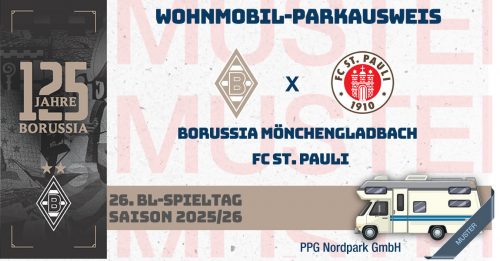 VIP Tages-Parkausweis|Borussia Mönchengladbach - FC St. Pauli|(P4) / Wohnmobile