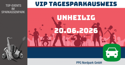 VIP Tages-Parkausweis|Unheilig|20.06.2026|P4|PKW