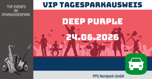 VIP Tages-Parkausweis|Deep Purple|24.06.2026|P4|PKW